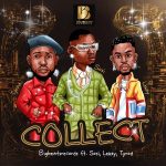 MUSIC: Sosi x Tyrod & Rm Lil Lekzy – Collect