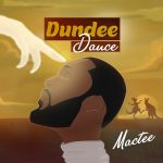 MUSIC: Mactee – Dundee Dance